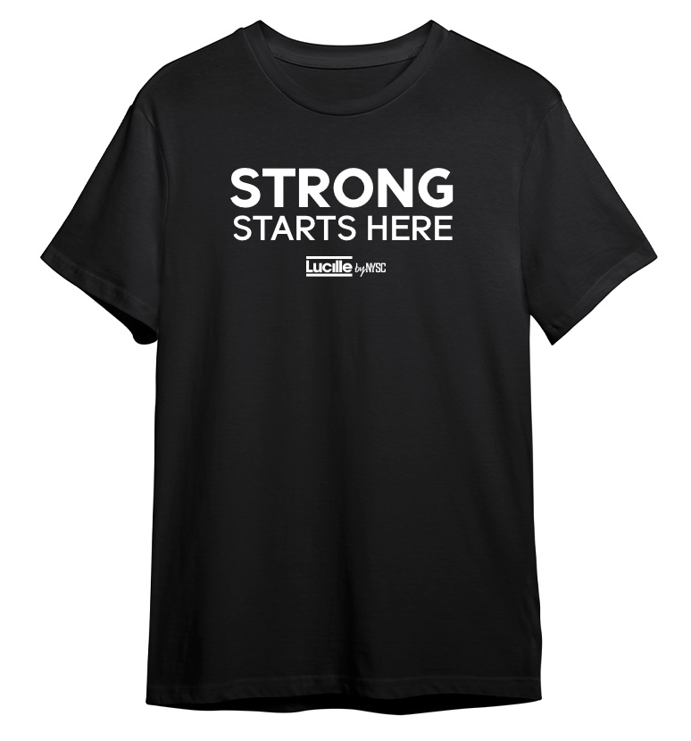 Lucille Strong Starts Here T-Shirt