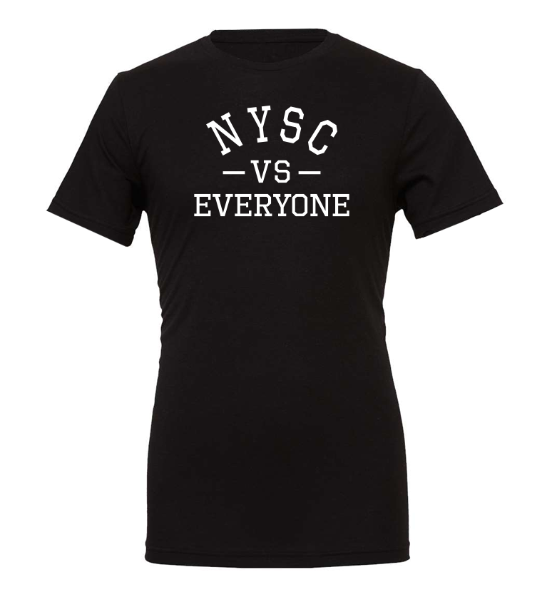 NYSC Vs Everyone Unisex T-shirt