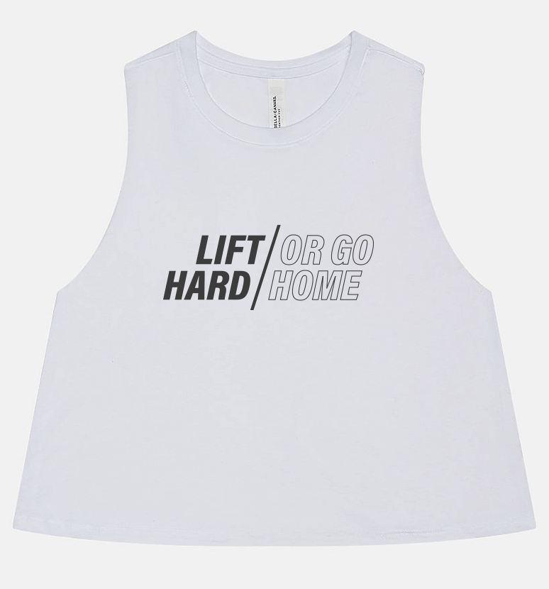 Lift Hard/Go Home Racerback Crop Tank