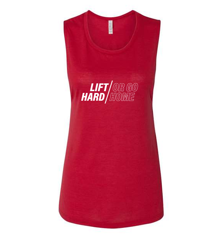 Lift Hard/Go Home Women's Flowy Muscle Tank